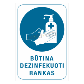 Ženklas BŪTINA DEZINFEKUOTI RANKAS, 150 x 220 mm, lipdukas, N