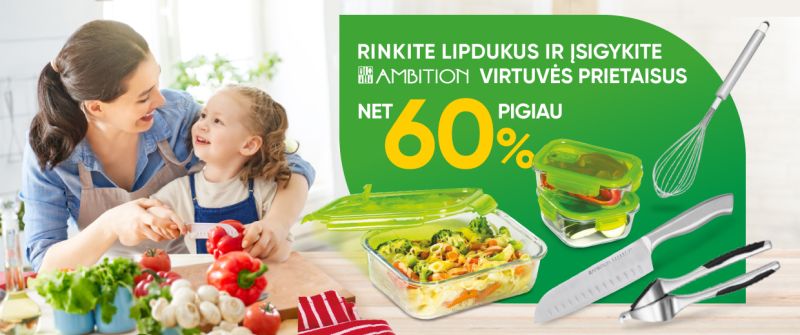 AMBICINGIEMS TAVO VIRTUVĖS ŠEDEVRAMS