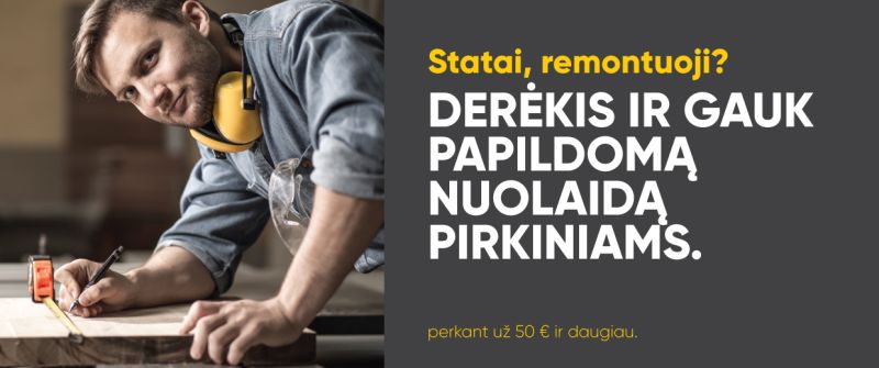 DERĖKIS IR GAUK NUOLAIDĄ