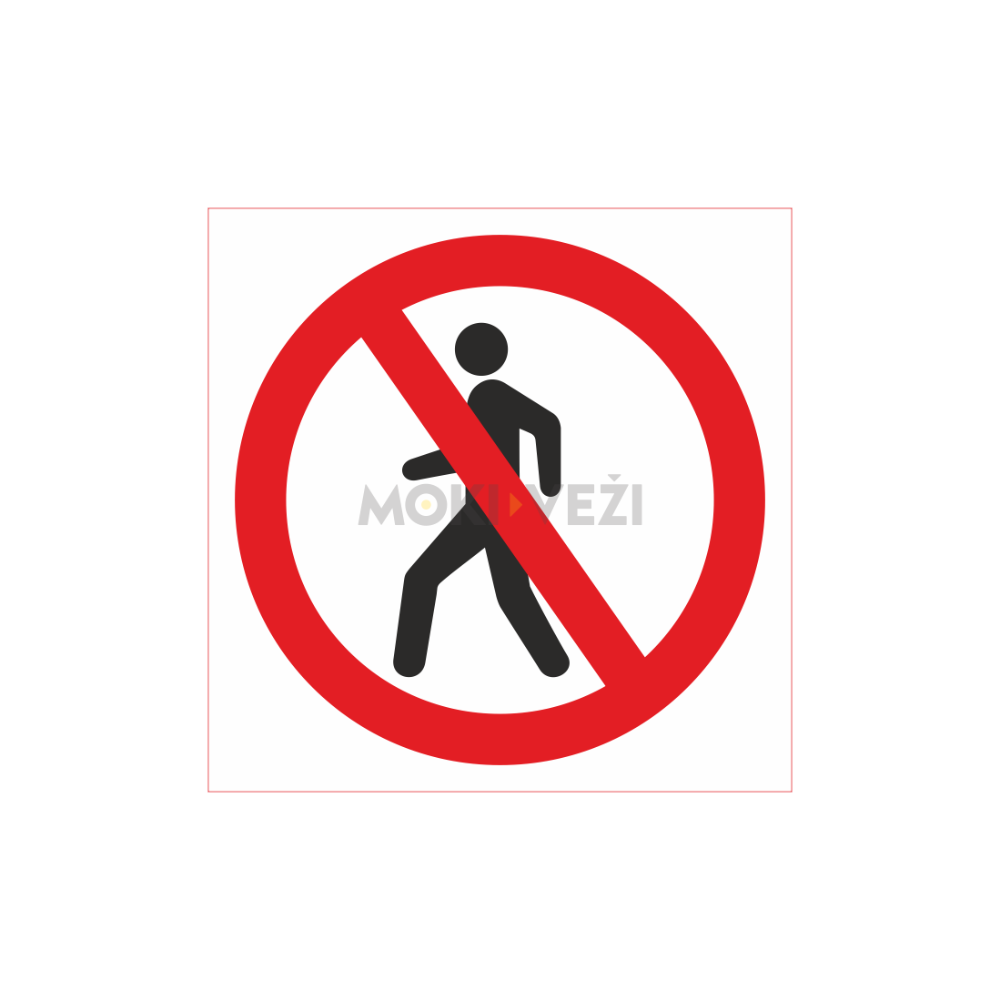 Informacinis ženklas, draudžiama eiti, 150 x 150 mm, lipdukas