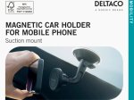 Automobilinis laikiklis DELTACO ARM-C103, tvirtinamas prie stiklo, skirtas mobiliajam telefonui, juodos sp.