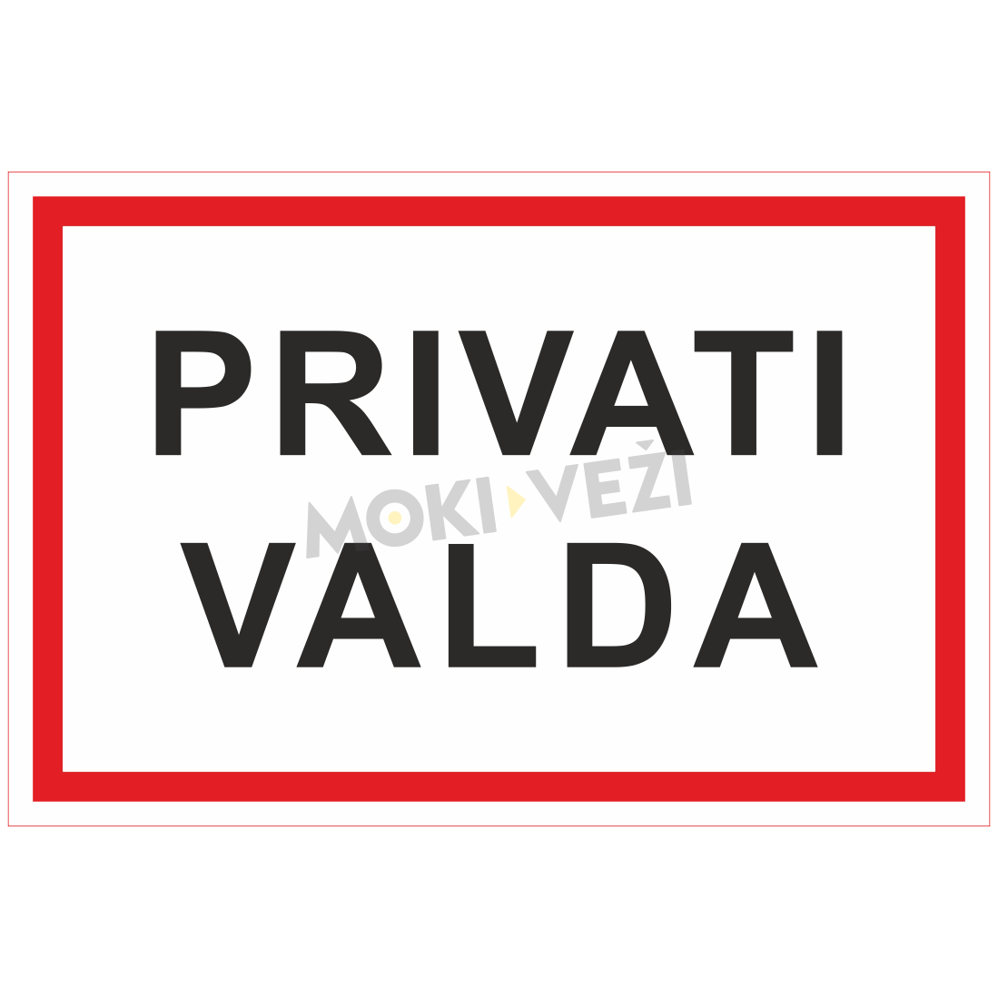 Informacinis ženklas, privati valda, 200 x 300 mm, plastikas