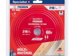 Medienos pjovimo diskas skersinio pjovimo staklėms SPECIALIST+ Multimaterial, 216x30 mm, 60 dantų