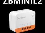 Išmanusis Zigbee protokolo jungiklis SONOFF Zbmini-L2, nereikia neutralaus laido